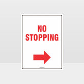Custom Gate Signs,No Stopping Right Arrow Sign